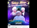 Lagu TABLIGH \u0026 ZIARAH AKBAR LAILATUL AHAD | MAJELIS RASULULLAH SAW