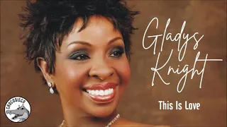 Gladys Knight - This Is Love