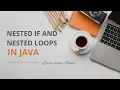 Nested if and Nested Loops in Java Java in Tamil Learn calmly - Tamil