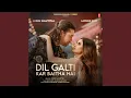 Download Lagu Dil Galti Kar Baitha Hai