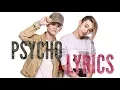 Bars and melody Psycho