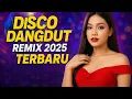 Download Lagu DISCO DANGDUT REMIX PILIHAN 2025 DASI DAN GINCU FULL BASS BIKIN GOYANG@aryaminaka 