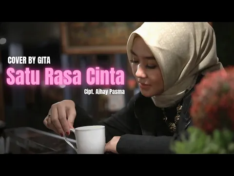 Download MP3 SATU RASA CINTA (ARIEF) - COVER BY GITA KDI