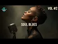 Soul Blues — Vol. #2 - Morga Luna - Slow Blues