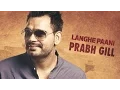 Download Lagu Langhe Paani | Bambukat | Prabh Gill | Releasing On 29th July 2016