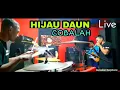 Lagu Hijau Daun - Cobalah (Live Cover By ARSAKHA Band)