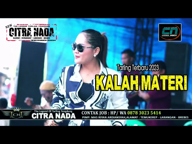 Download MP3 KALAH MATERI // CITRA NADA LIVE DESA GRINTING KIDUL // BULAKAMBA BREBES