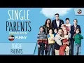 Video di Single Parents - Official Trailer