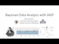 Bayesian Data Analysis with JASP EAM - S0