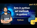 Sets in python set methods in python python course for free 4 3