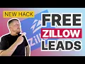 How Real Estate Agents Can Get Free Leads from Zillow in 15 Minutes