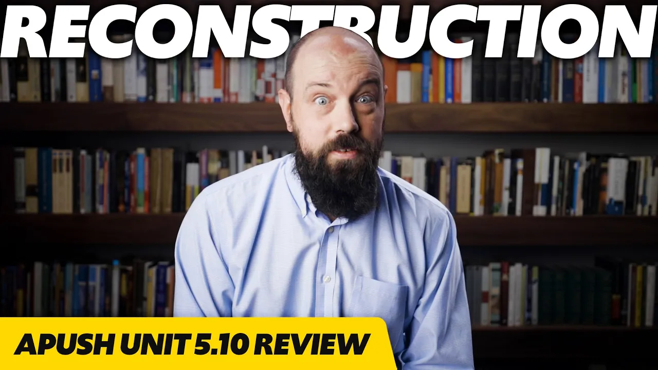Outline Video RECONSTRUCTION [APUSH Review Unit 5 Topic 10] Period 5: 1844-1877