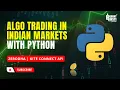 Algo Trading Zerodha Algo Trading in Indian Markets with Python Kite Connect API
