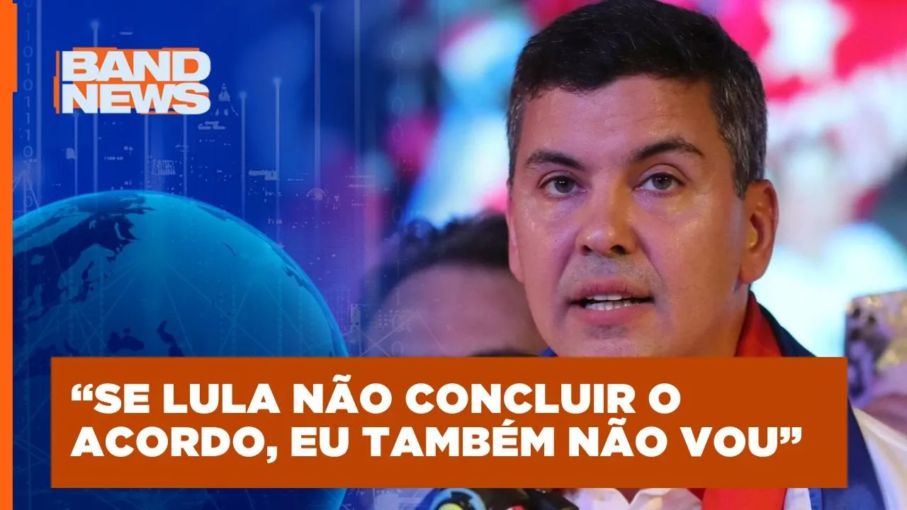 Presidente do Paraguai intima presidente Lula sobre acordo do Mercosul | BandNews Mundo