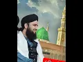 Lagu Aqa..Taiba..Bulalo..//Asad Raza Attari Naat States 💞💞
