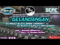 Download Lagu DJ Gelandangan - ( Rhoma Irama ) Slow Bass Horeg || DJ Slow X Koplo X Bantengan