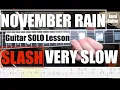 Download Lagu November Rain Guns N´Roses SLASH Guitar solo Lesson Very SLOW Speed with tabs