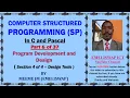 Computer Structured Programming In C and Pascal Part 6 of 37 Program Design Tools