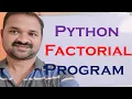 Factorial Program in Python Python Program to print factorial of a given number Programming