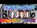 Download Lagu TAGALOG DISCO | ASIN NON-STOP REMIX