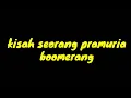 Download Lagu Kisah seorang pramuria - Boomerang (karaoke)