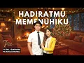 HADIRATMU MEMENUHIKU | 7 MENIT JELANG TIDUR