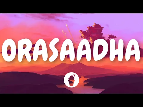 Download MP3 | Orasaadha ( Lyric Video ) | 7UP Madras Gig | Butter Skotch |