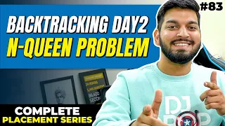 Lecture 83 N-Queen Problem Backtracking Day 2 C Placement Series