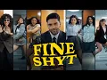 Guru Randhawa - FINE SHYT