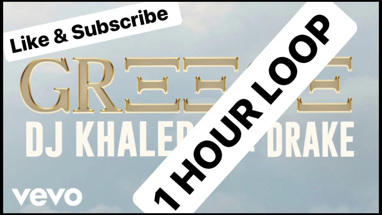 DJ Khaled ft. Drake - GREECE (1 HOUR LOOP)