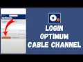 How to Login to Optimum Cable Channel 2024 Sign In to Optimum Cable Channel