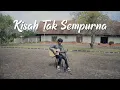 Download Lagu Samsons - Kisah Tak Sempurna (Acoustic Cover by Tereza)