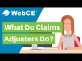 What Do Claims Adjusters Do