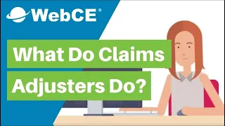What Do Claims Adjusters Do