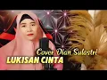 Download Lagu Lukisan Cinta - Nada Soraya // Cover Dian Sulastri  versi dangdut slow lirik