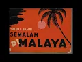 Download Lagu Tuty Daulay   Semalam Di Malaya 1961