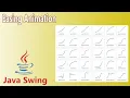 How to Create Easing Animation in Java Swing