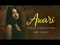Lagu Awari | Ek Villain Sidharth Malhotra Shraddha Kapoor | Melodic Progressive house | AMY x VØLTX Remix