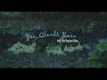 You, Clouds, Rain(비도 오고 그래서) - Heize(헤이즈) ft. Shin Yong Jae(신용재)