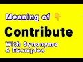 What is contribute Meaning of contribute in Hindi Synonyms of contribute