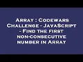 Array Codewars Challenge - JavaScript