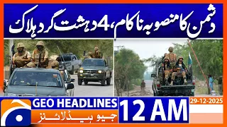 Pak Army in Action, Enemy Plan Foiled, 4 Terrorists Are Killed, Headlines Geo News 12 AM 29 Dec2025)