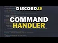 Code Your Own Discord Bot - Advanced Command Handler 2022