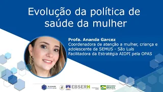 Evolução da política de saúde da mulher