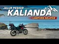 Lagu Riding Mengitari Gunung Rajabasa \u0026 Pesisir Kalianda | Solo Touring Lampung #2