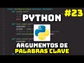 Python Master Course Keyword Arguments in Python