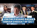Download Lagu Jokowi Tak Terima Gibran Digugat Rp 125 T soal Ijazah SMA, Singgung Ada Sosok yang Back Up