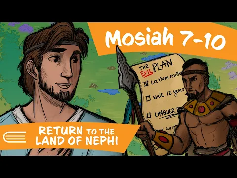 Download MP3 Come Follow Me (May 6 -May 12) Mosiah 7-10: Return to the Land of Nephi