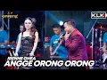Lagu ANGGE ORONG ORONG IRENNE GHEA FT ARIS - LIVE SIMPATIK MUSIC KLK AUDIO SAMBIREJO NGANTANG MALANG