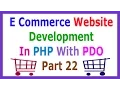 E Commerce Website Development In PHP With PDO Part 22 Design Product Boxes Category Wise User Side
